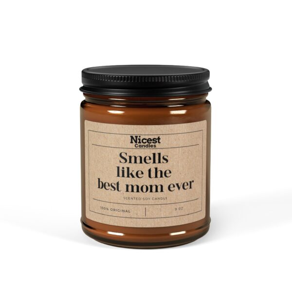 Smells Like the Best Mom Ever - Perfect Gift for Moms - Image 2